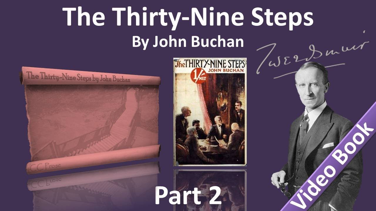 Partea 2 - Cartea audio celor treizeci și nouă de pași de John Buchan (cap. 6-10)