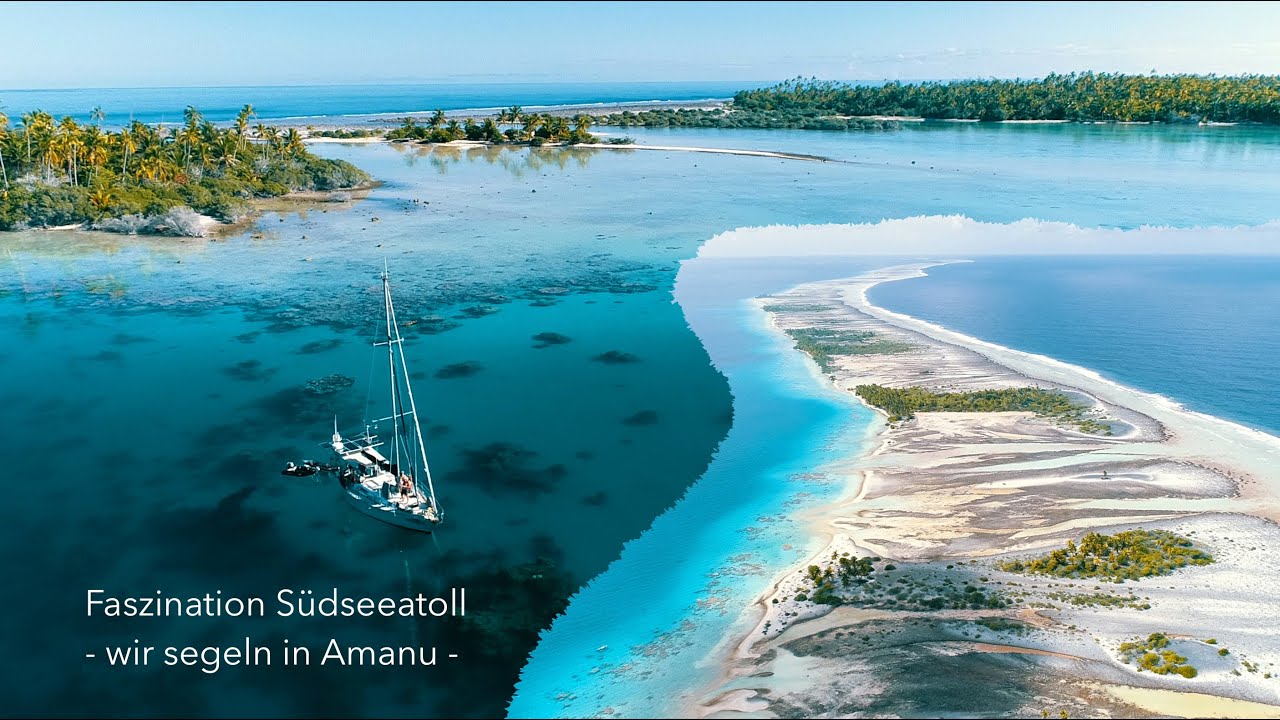 Ep 113: Fascinația atolului Mării de Sud: navigăm în Amanu (Sailing Anixi)