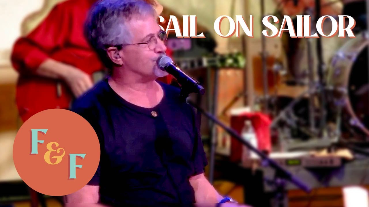 „Sail On Sailor” din LIVE SHOW!  Înregistrat la 30 decembrie 2022