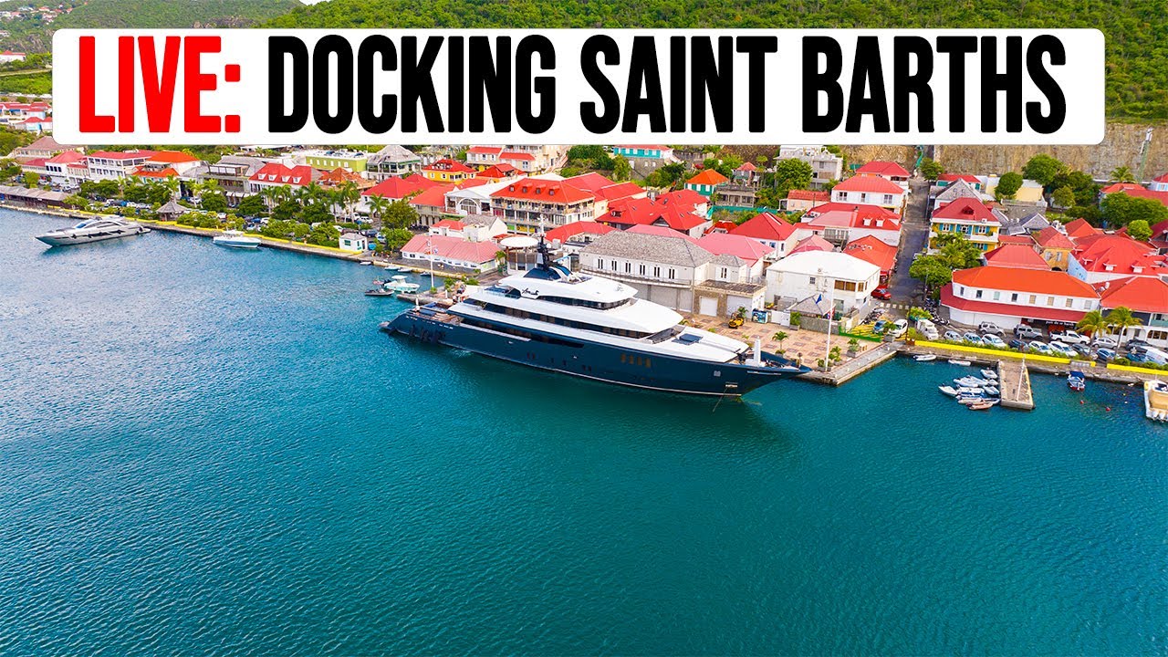 Live Superyacht Docking Saint Barts!!  M/Y Loon