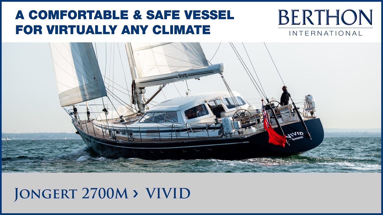 Jongert 2700M (VIVID), cu Simon Turner - Yacht de vânzare - Berthon International (2023)