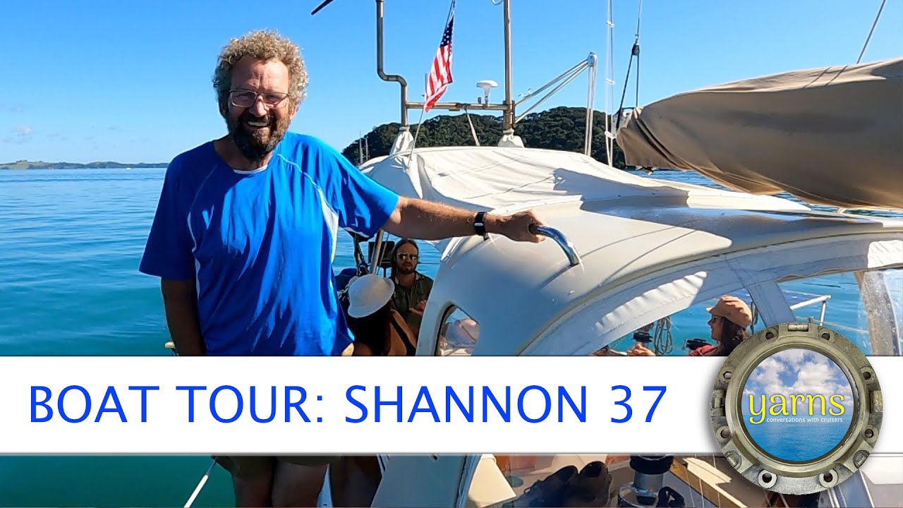 YARNS PODCAST: Un tur cu barca pe Shannon 37 SV Landfall în Noua Zeelandă