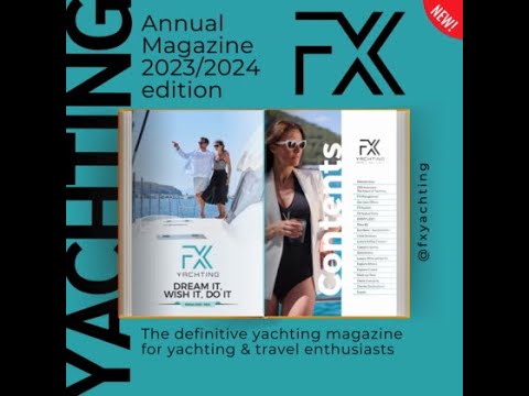 Descărcați ⬇️gratuit 🆓 sau citiți online cea mai recentă ediție 2024 a revistei de yachting online!