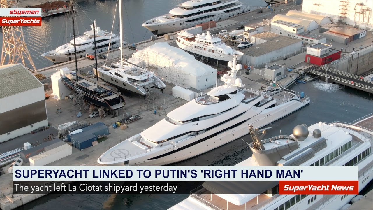 Superyacht-ul legat de „mâna dreaptă” a lui Putin pleacă |  Clipuri SY