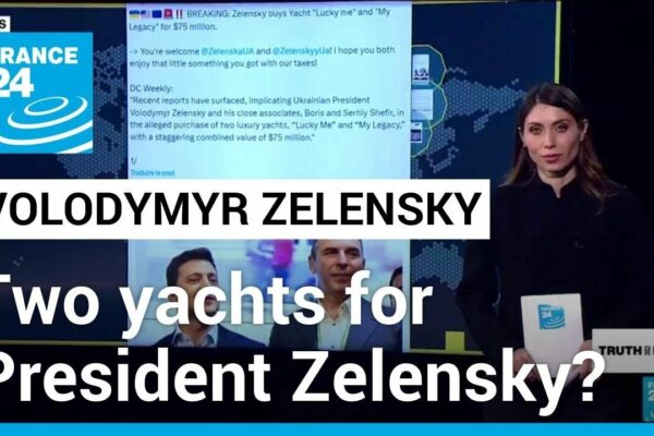 Ucraineanul Zelensky acuzat că a cumpărat două iahturi cu ajutorul banilor occidentali • FRANCE 24 English