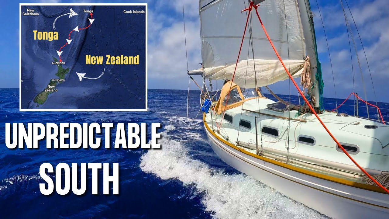 Navigați 1200 de mile către Noua Zeelandă, punctul 1  [ Things Don't Go To Plan ]  Ep 140