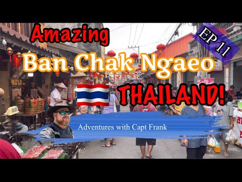 Ban Chak Ngaeo - Piața chineză veche de 100 de ani din Thailanda!