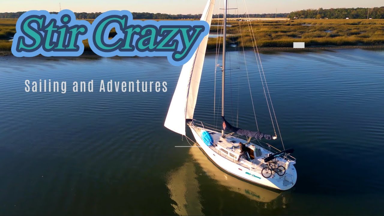 Stir Crazy Sailing and Adventures - Episodul 34 - Furtuni, Pânze, barci cu pânze cu megayacht și Charleston