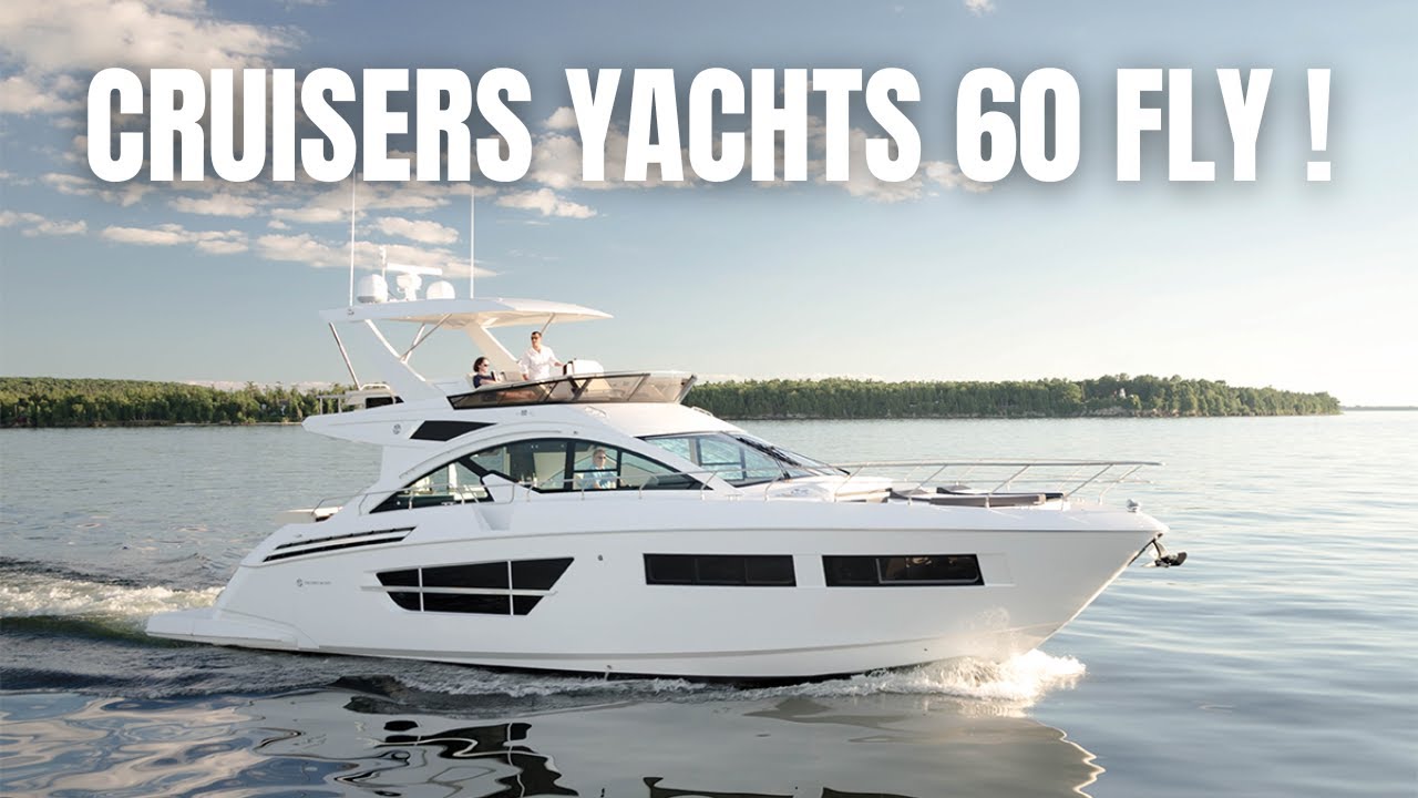 2023 Cruisers Yachts Cantius 60 Fly Tour |  Călătorie cu barca