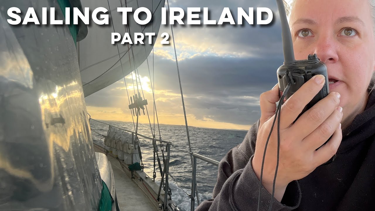 Navigarea din Scoția în Irlanda: Partea 2 |  DrakeParagon Sailing