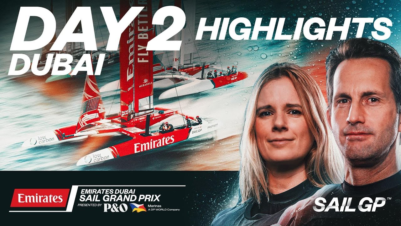 Repere zilei 2 // Emirates Dubai Sail Grand Prix prezentat de P&O Marinas|  SailGP