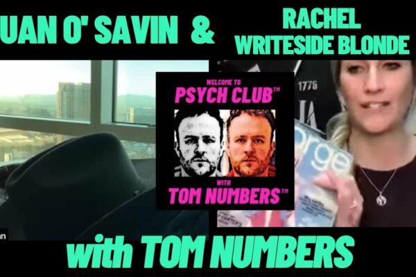 JUAN O SAVIN, Tom NUMBERS și Rachel Writeside Blonde 🤠🔢👱🏼‍♀️