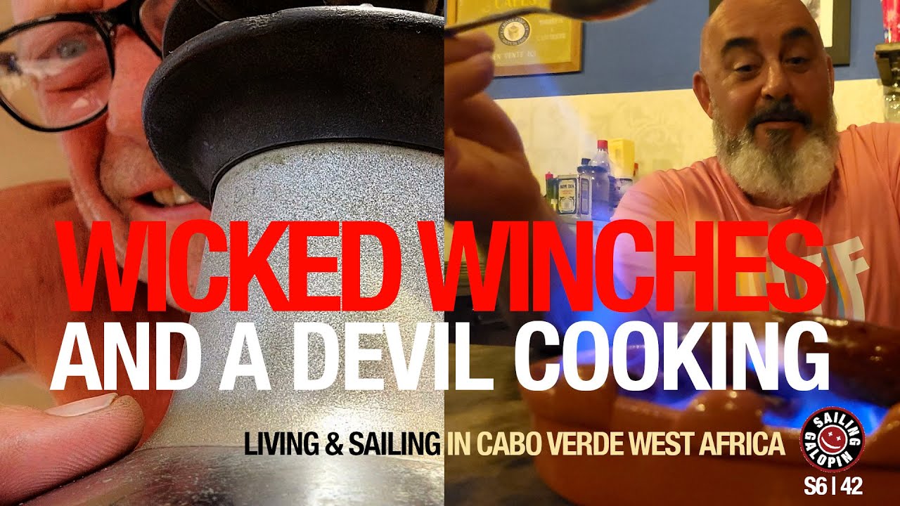 Trolii rele și un diavol care gătesc |  Locuiți și navigați în Cabo Verde Africa de Vest |Sezonul 6 |  Episodul 42