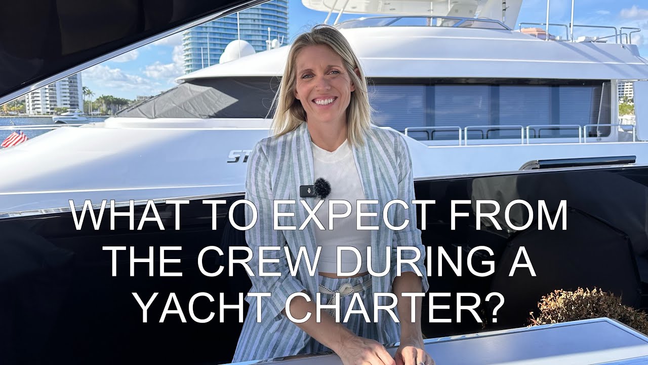 La ce să vă așteptați de la echipaj în timpul unui charter de iahturi?  Povestea Sala Michelle Manfredi |  Barcă mondială