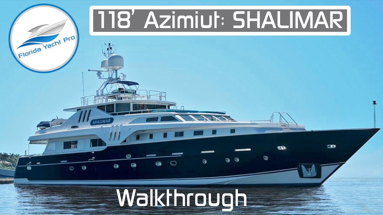 118ft Azimut SHALIMAR Milioane USD Prezentare: 2021 Palm Beach Boat Show: 1,7 milioane USD Refit în 2020