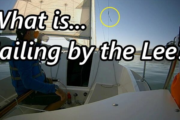 Ce este Sailing by the Lee?