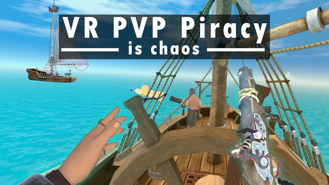 VR Sea of ​​Thieves este complet (anarhie) - Sail VR