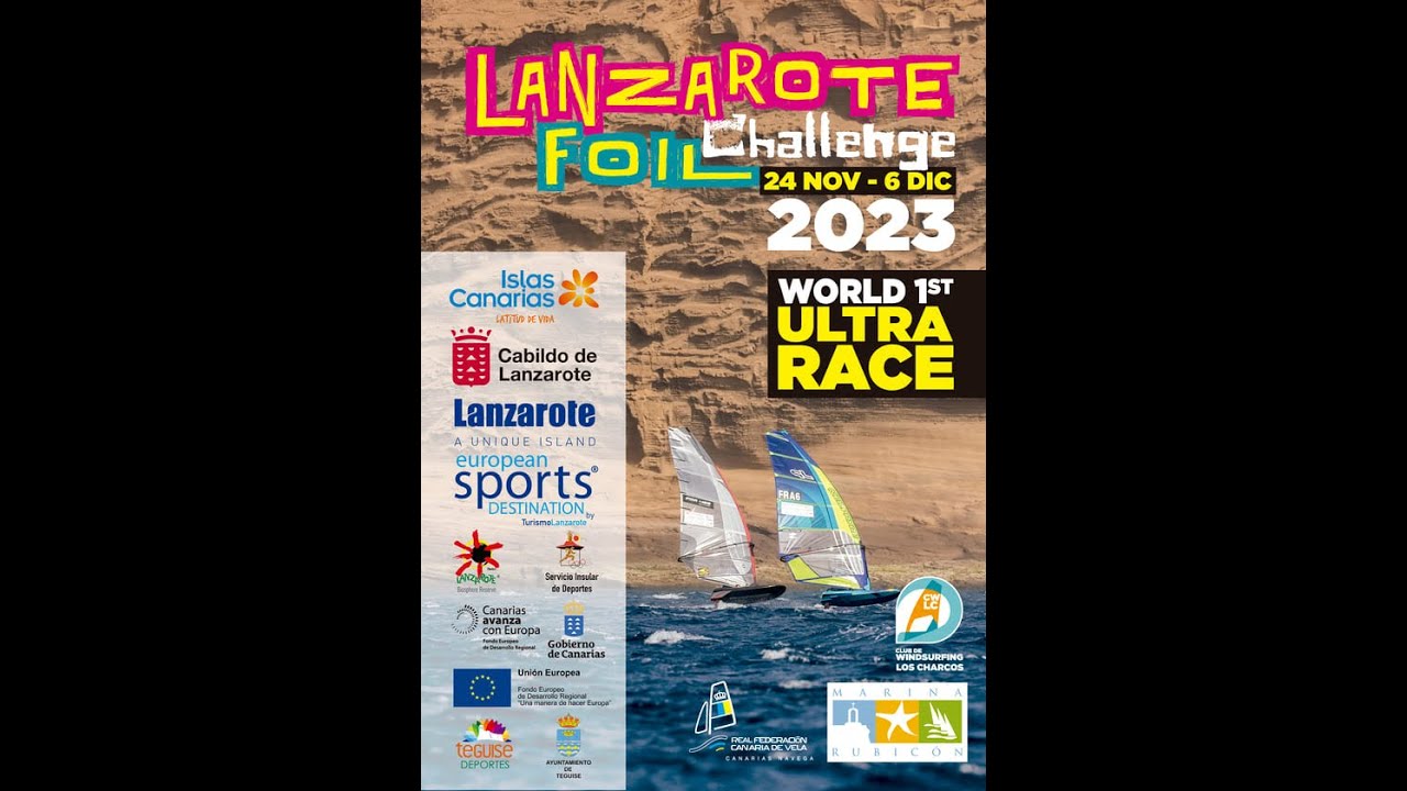 Lanzarote Foil Challenge 2023, prima cursă mondială de ultra sailing în 1 minut