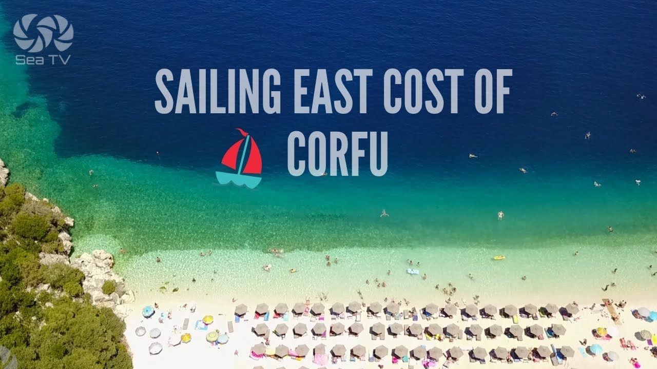 Navigați în Grecia- Navigați în costul de est al corfu |  Canal de navigație SeaTV