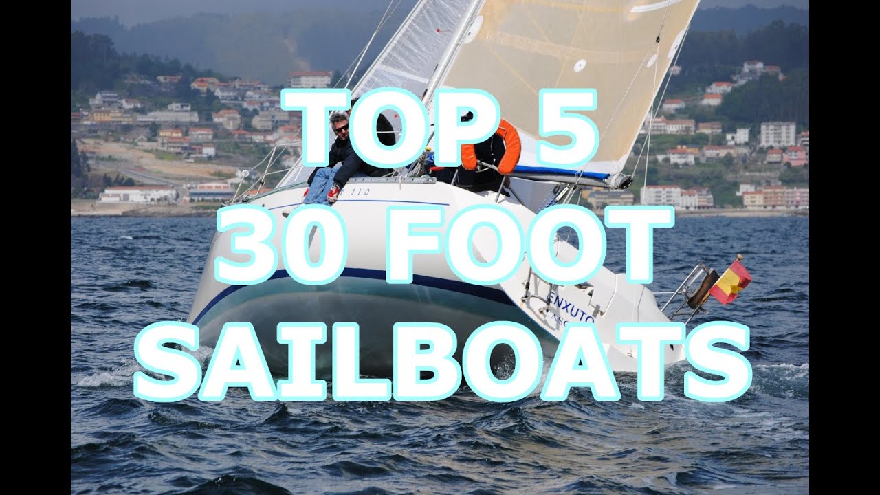 Top 5 barci cu pânze 30 de picioare - Episodul 167 - Lady K Sailing
