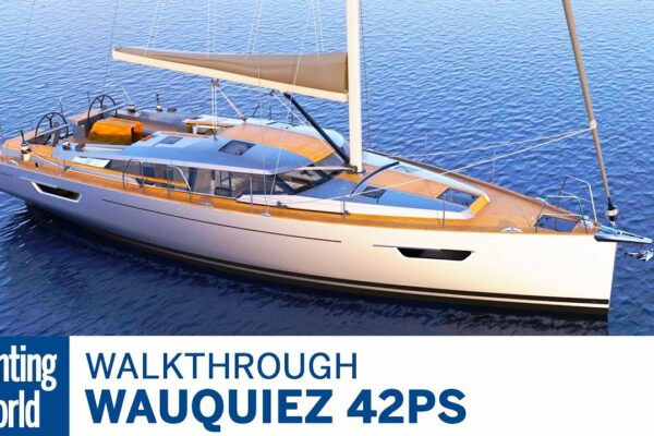 Wauquiez 42PS |  Prima privire |  Lumea Yachtingului