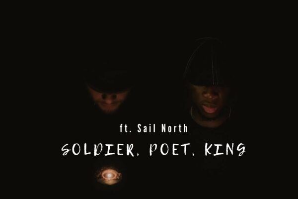 Soldat, Poet, Rege |  ft. Sail North (videoclip oficial)