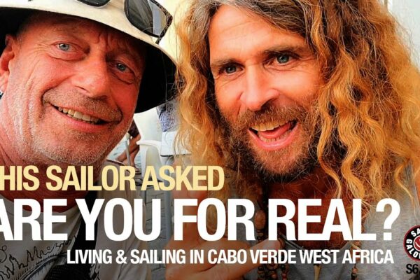 Sunt cu adevărat?  Acest marinar a vrut să confirme |  Locuiți și navigați în Cabo Verde |Sezonul 6 |  Episodul 45