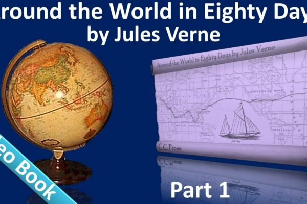 Partea 1 - Înconjurul lumii în 80 de zile Carte audio de Jules Verne (cap. 01-14)