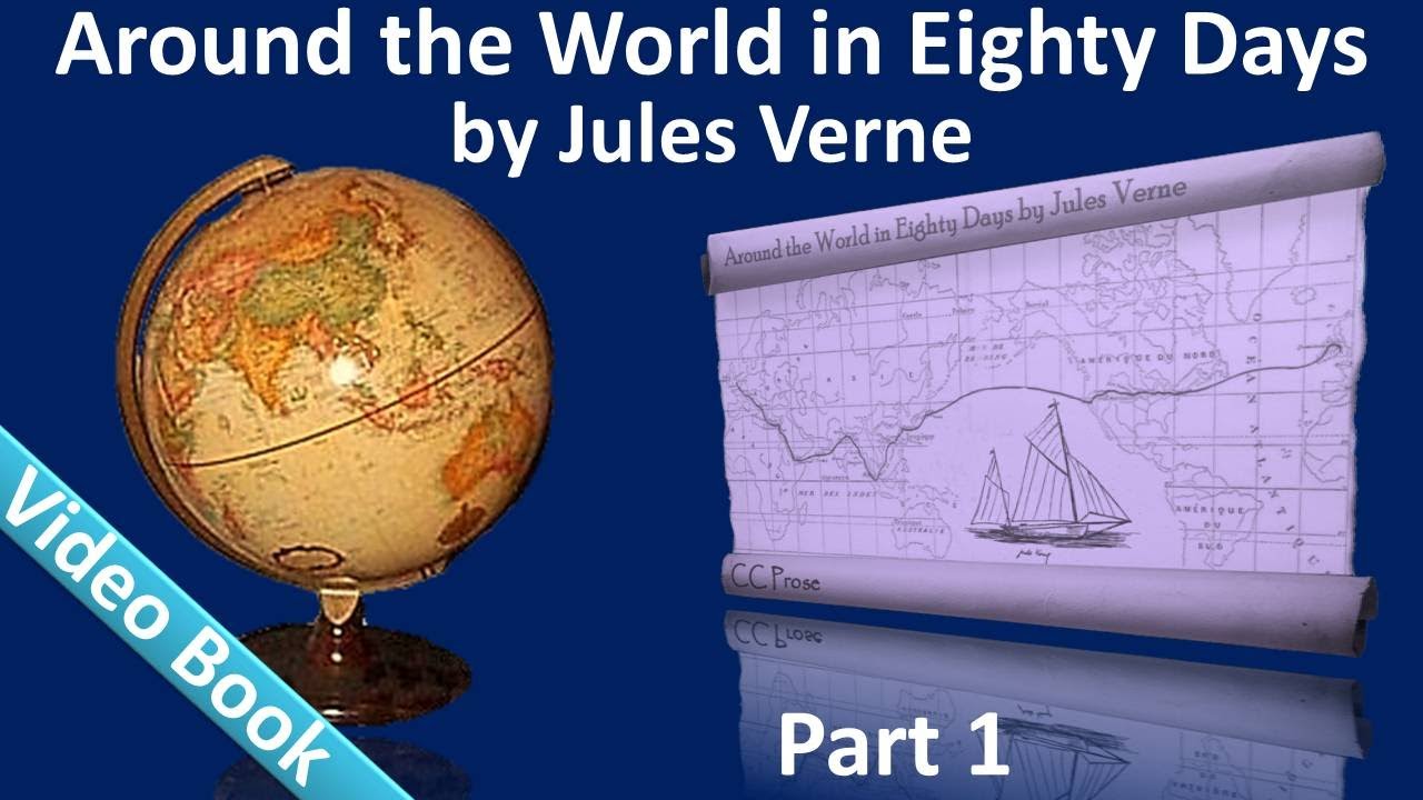 Partea 1 - Înconjurul lumii în 80 de zile Carte audio de Jules Verne (cap. 01-14)