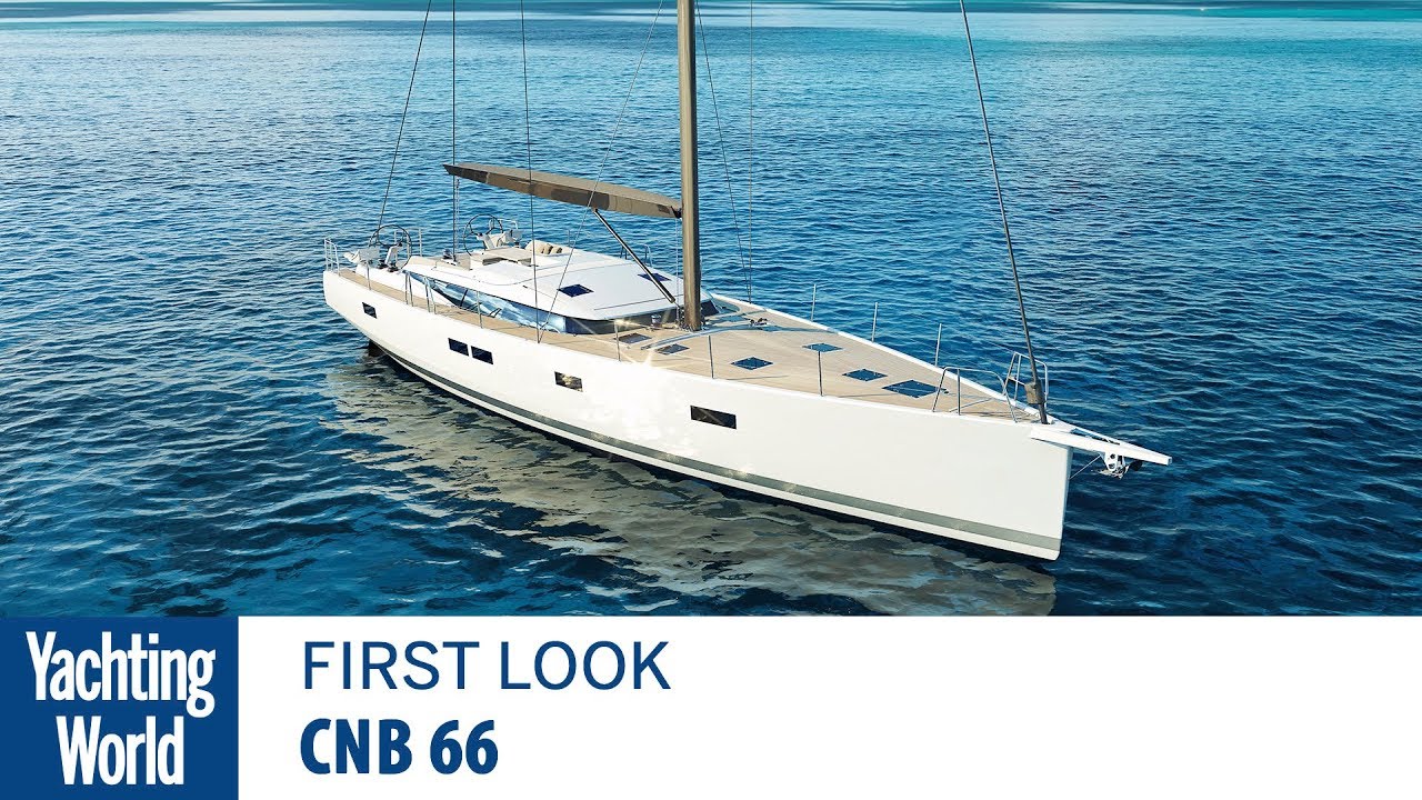 CNB 66 |  Prima privire |  Lumea Yachtingului