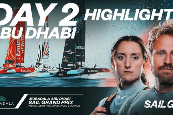 Repere Zilei 2 // Mubadala Abu Dhabi Sail Grand Prix prezentat de Consiliul Sportiv Abu Dhabi