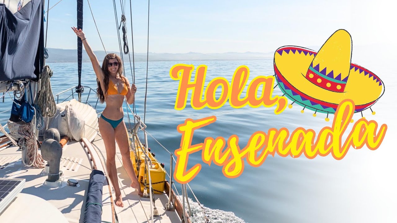 Adios California, Hola Mexic!  |  Sailing Avocet