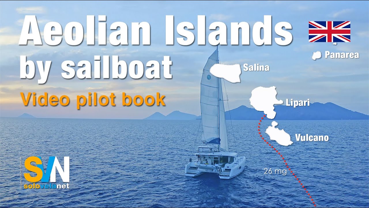 Insulele Eoliene - carte pilot video - Navigare printre Insulele Eoliene - Italia - SVN