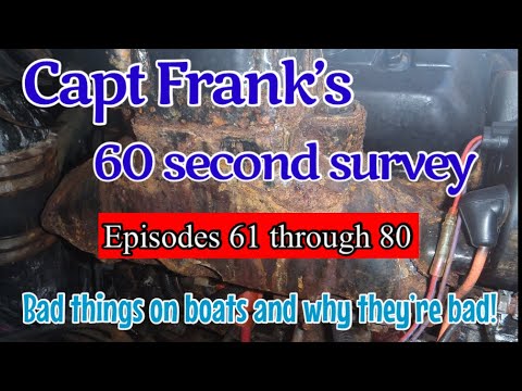 Sondajul de 60 de secunde al căpitanului Frank (Episoadele 61 până la 80): Lucruri rele pe bărci și de ce sunt rele!