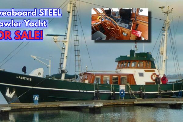 390.000 € STEEL Trawler Yacht (SINGURUL de acest gen) DE VÂNZARE!