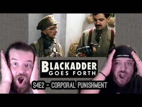 Un veteran al armatei americane reacționează la „Blackadder - S4E2 - Pedeapsa corporală”