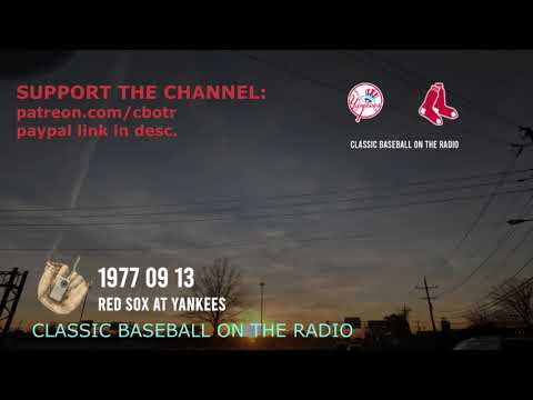 1977 09 13 Red Sox la Yankees Vintage Baseball Radio