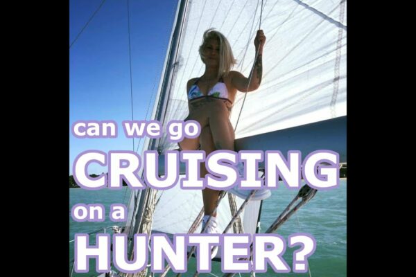 Hunter ca croazieră trăiește la bordul unei barca cu pânze?  Episodul 148 - Lady K Sailing