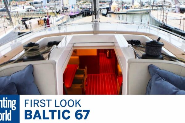 Baltica 67 |  Prima privire |  Lumea Yachtingului