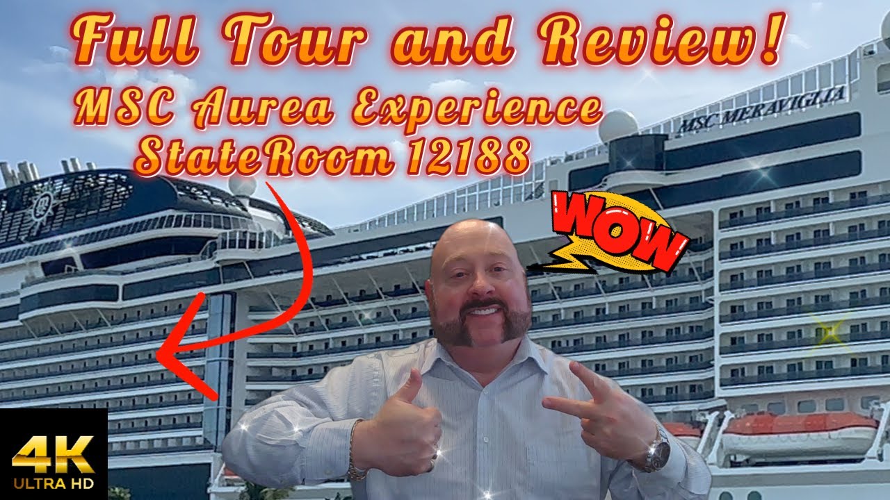 MSC Meraviglia Aurea Experience StateRoom 12188 Tur complet și recenzie!  Sfaturi de croazieră, trucuri și hack-uri!