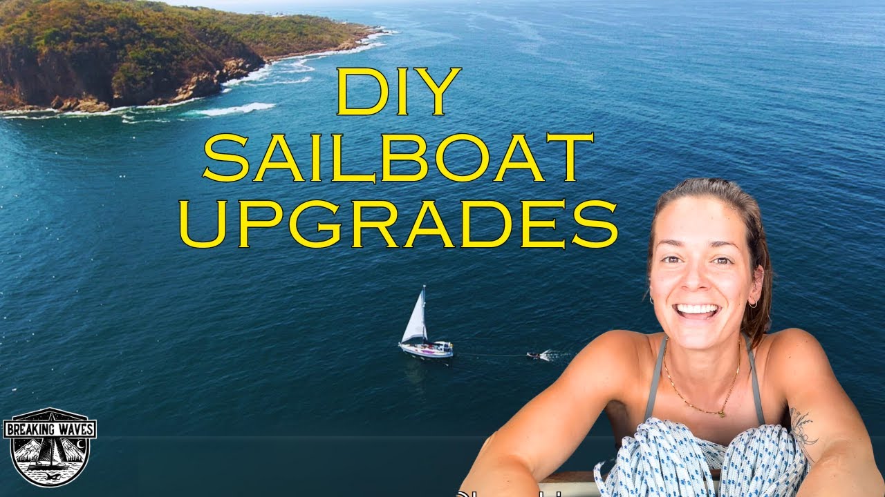 Cele mai bune upgrade-uri pentru barca cu pânze DIY și activități oceanice!  |  Navigație, surfing, pescuit sub apă