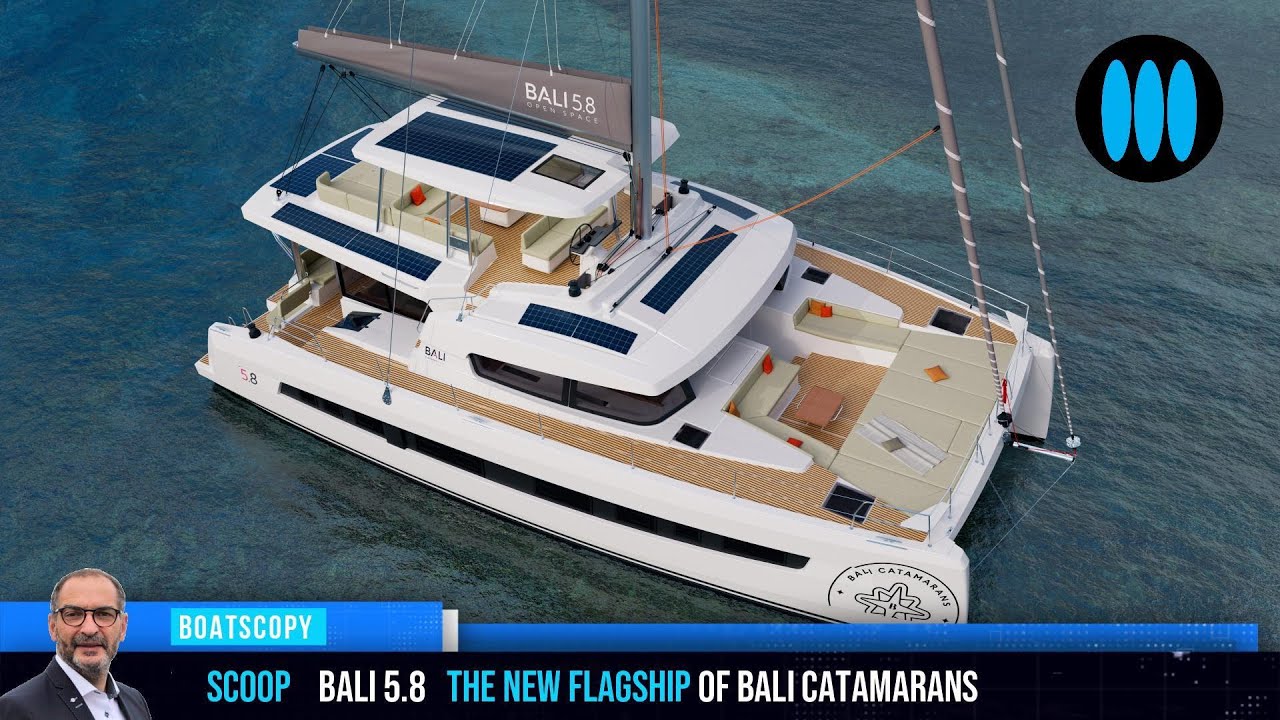 BALI 5.8 2024 - totul despre noul flagship al Catamaranelor Bali