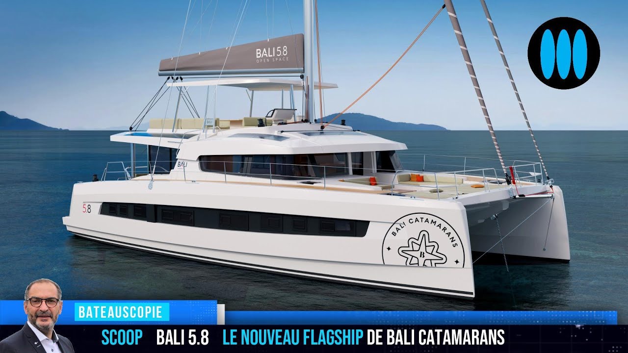 SCOOP - BALI 5.8, noul flagship al Catamaranelor Bali