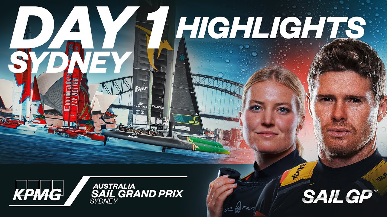 Repere Ziua 1 // KPMG Australia Sail Grand Prix |  SailGP