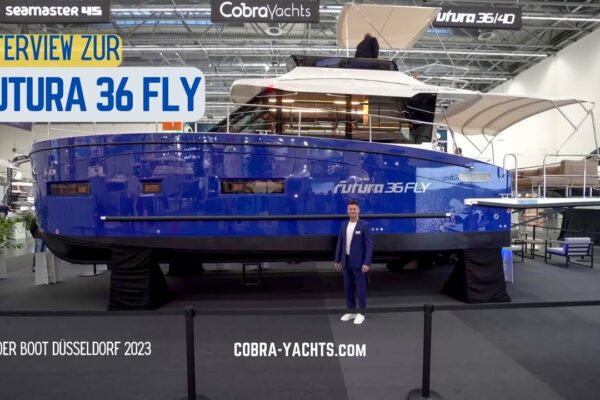 Interviu despre Futura 36 Fly la Boot Düsseldorf 2023 - Cobra Yachts