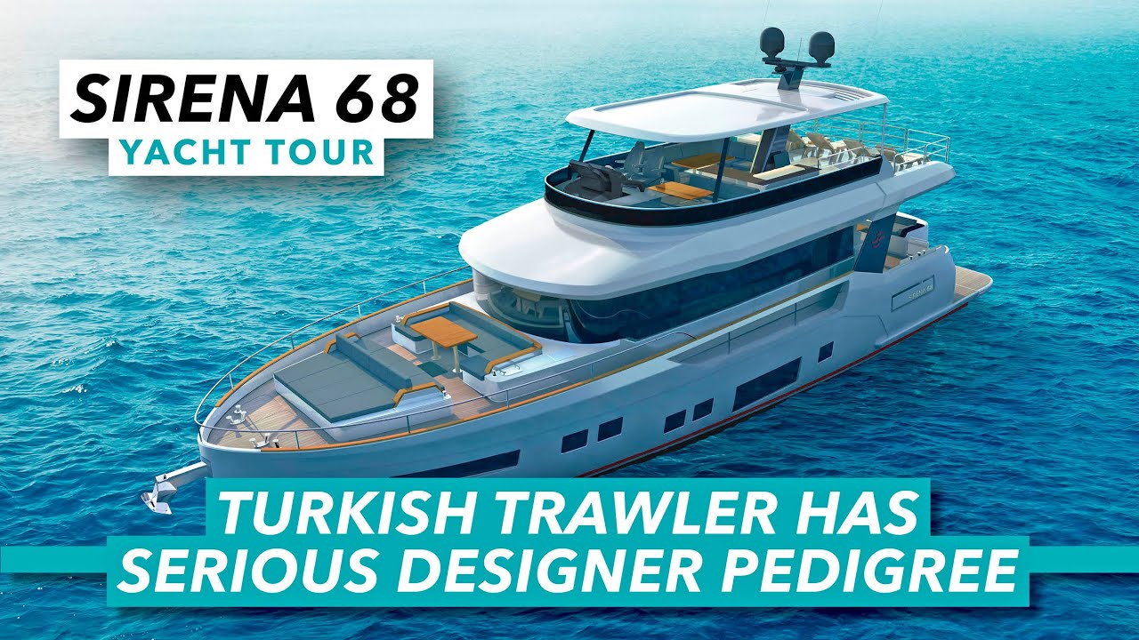Tur cu iaht Sirena 68 |  Traulerul turcesc de 1,9 milioane EUR are un pedigree serios de design |  Barcă cu motor și iahting