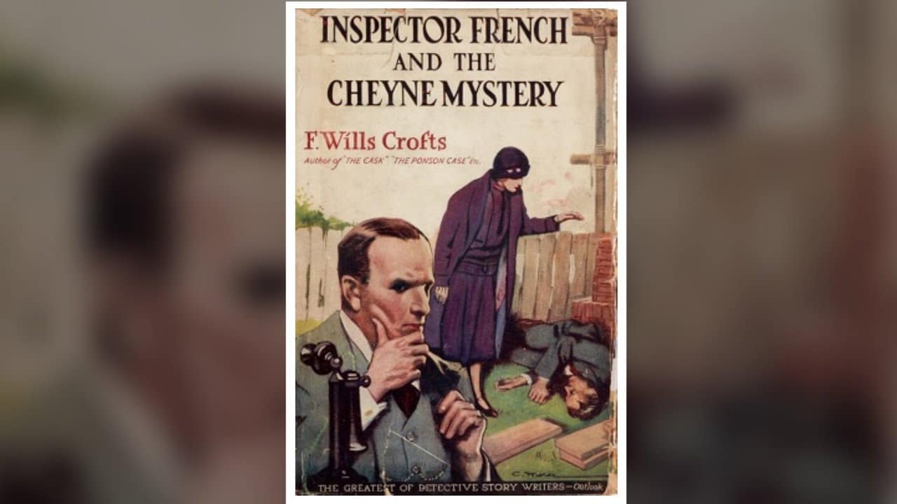 Inspectorul French și misterul Cheyne de Freeman Wills Croft |  Carte audio gratuită