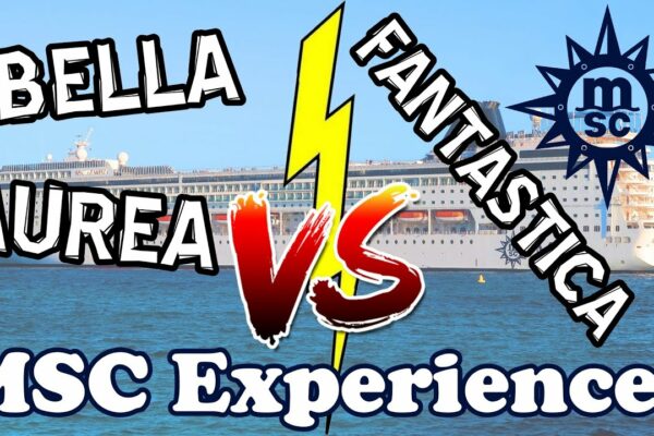 Sfaturi rapide: MSC Experiences - Bella, Fantastica, Aurea, Yacht Club - MSC Cruise Line - ParoDeeJay