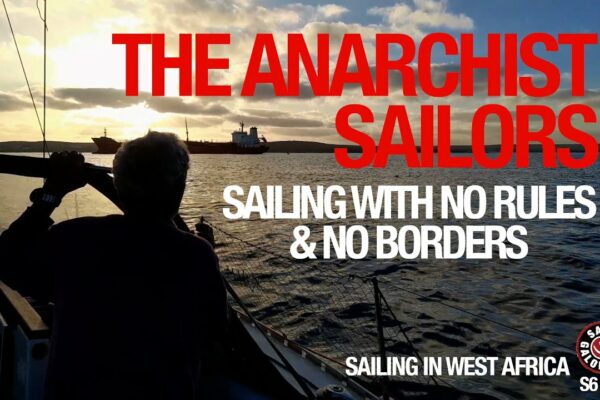 Marinarii anarhiști |  Fără reguli, navigați fără frontiere în Africa de Vest |  Sezonul 6 |  Episodul 55