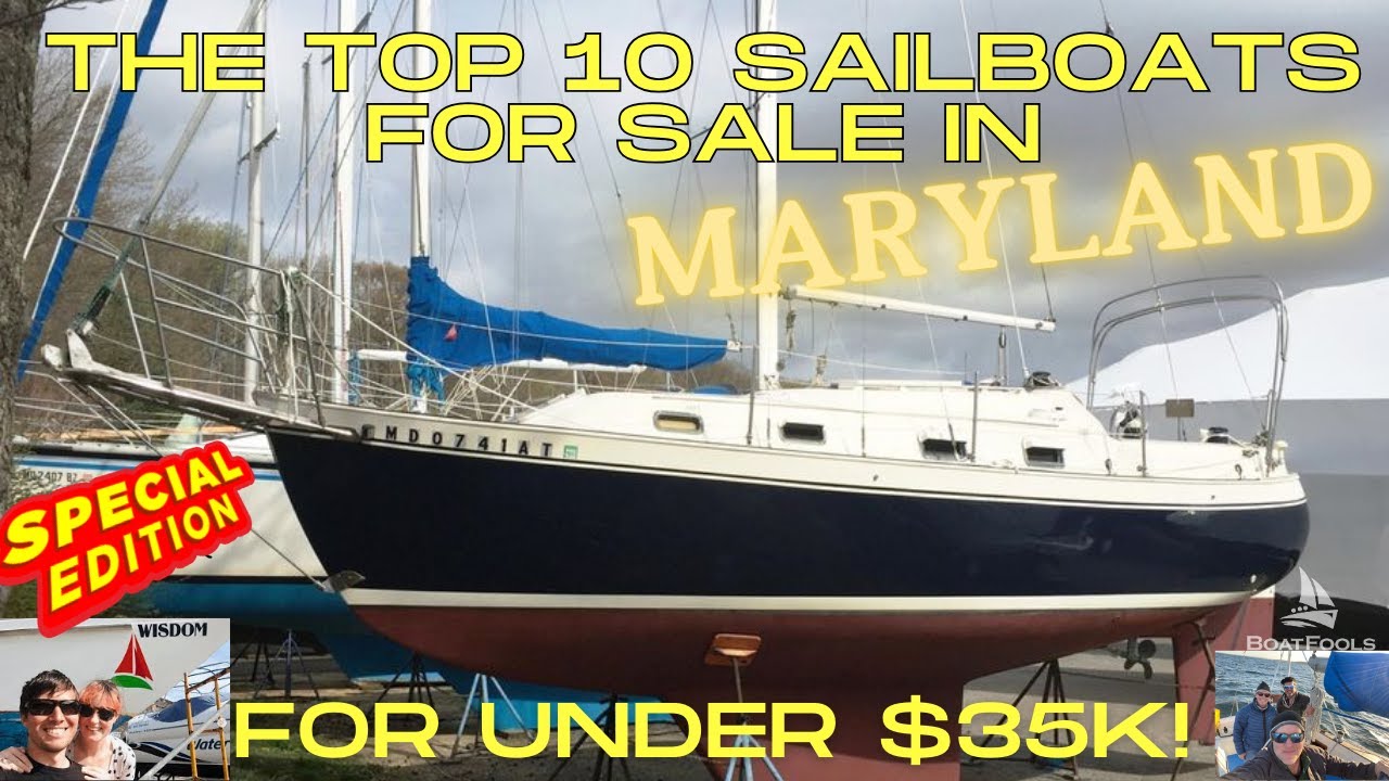 TOP 10 Bărci cu pânze de vânzare în Maryland pentru mai puțin de 35.000 USD!  @RiggingDoctor ni se alătură pentru a găsi cei mai buni!